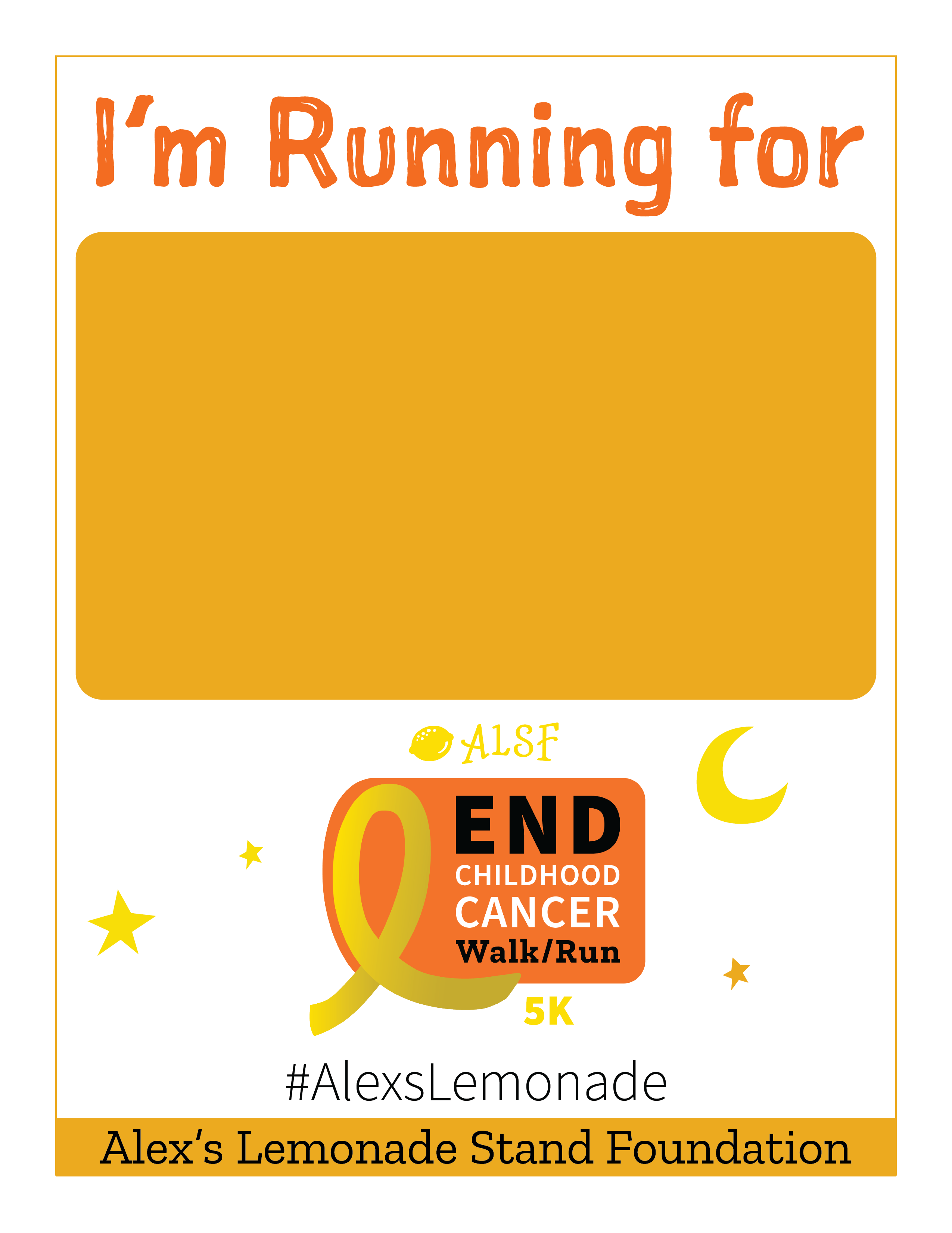 End Childhood Cancer Walk / Run Cheer Sign 12