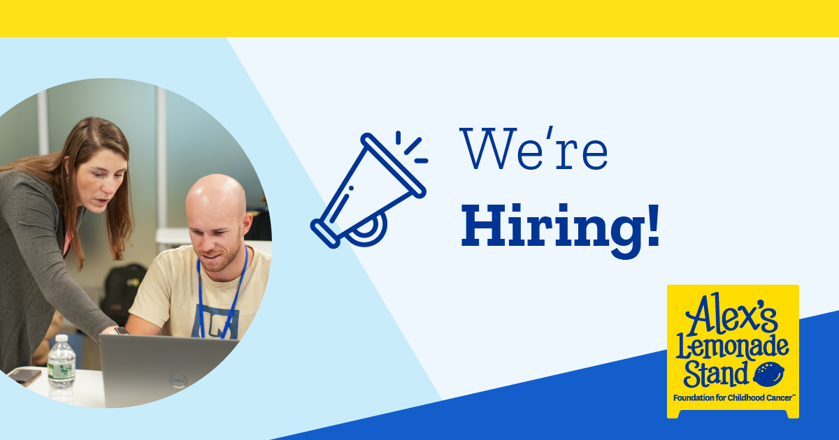 Careers Join the ALSF Team Alex's Lemonade Stand Foundation for